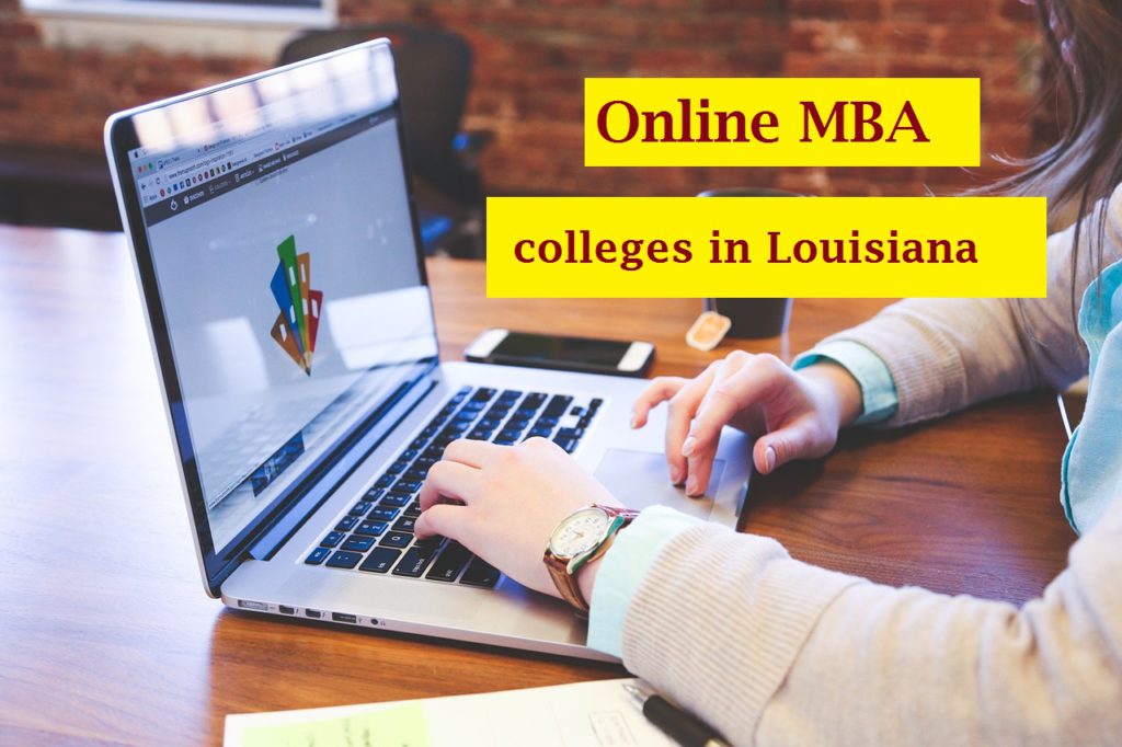 Online MBA colleges in Louisiana